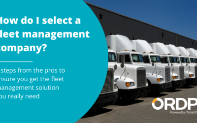 How do I select a fleet management company? 5 steps from the pros to ensure you get the fleet management solution you really need